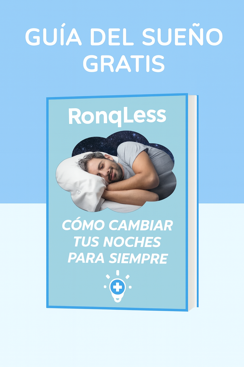 Guía del Sueño RonqLess™ GRATIS